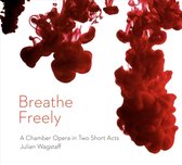Breathe Freely Ensemble & Derek Clark - Breathe Freely (CD)