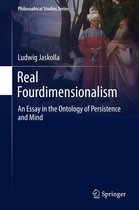 Philosophical Studies Series 130 - Real Fourdimensionalism