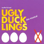 Ugly Ducklings: Das Musical