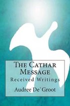 The Cathar Message