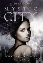 Mystic City 3: Schatten der Macht