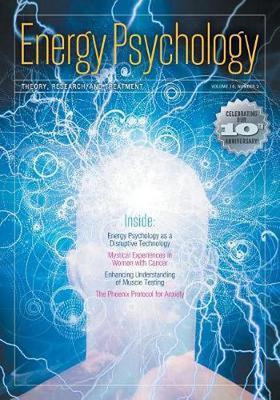Energy Psychology Journal, 10(2) 9781604151541 Boeken