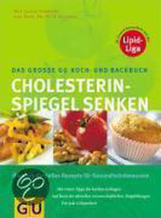Das grosse GU Koch- und Backbuch Cholesterinspiegel senken - cover