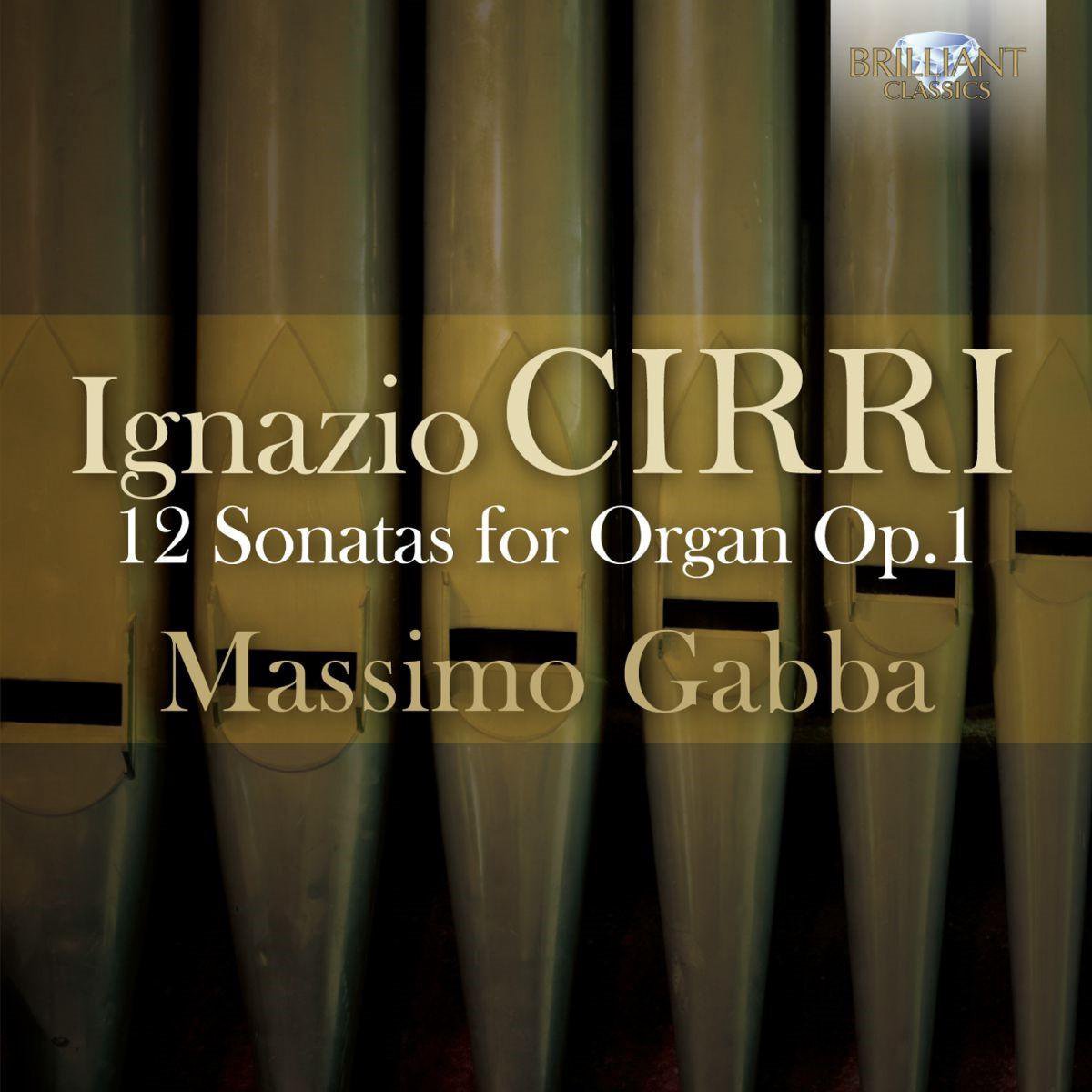 Cirri - 12 Sonatas For Organ Op. 1