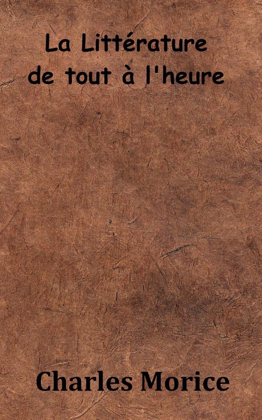 La Littérature de tout à l’heure - cover