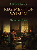 Classics To Go - Regiment of Women