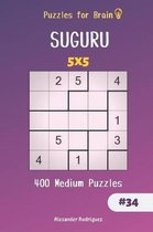 Suguru- Puzzles for Brain - 400 Suguru Medium Puzzles 5x5 Vol.34