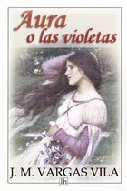 Aura O Las Violetas