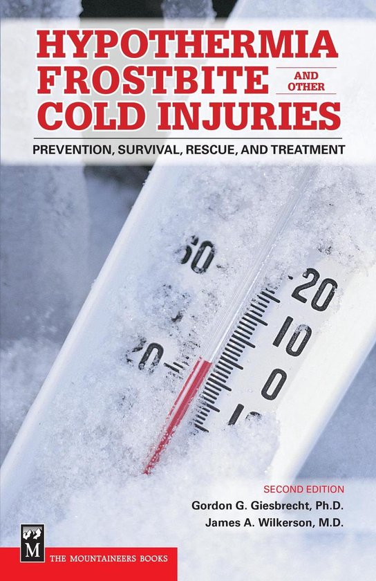 Hypothermia, Frostbite, and Other Cold Injuries - cover