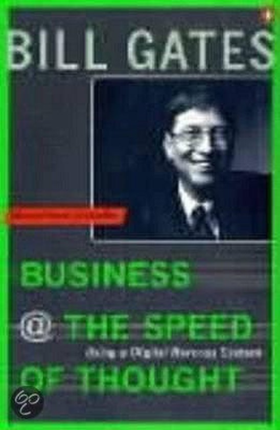 Business @ the Speed of Thought | Bill Gates - cover