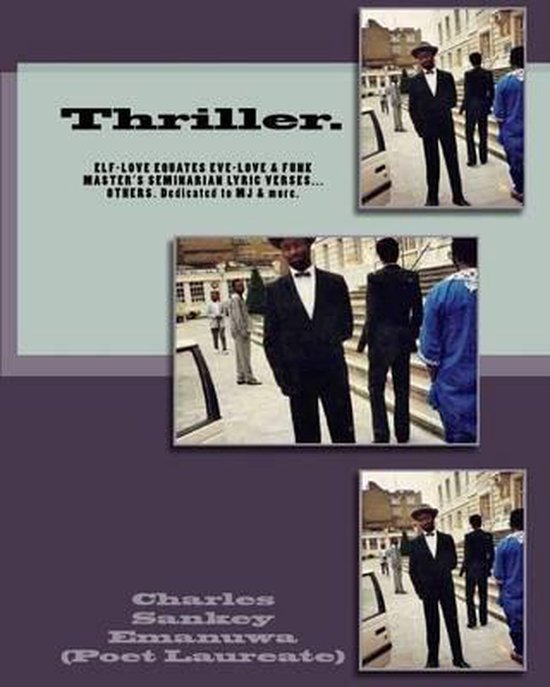 Thriller., Charles Sankey Emanuwa (Poet Laureate) 9781442184015