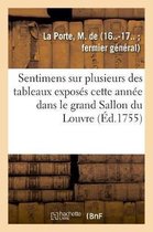 Sentimens Sur Plusieurs Des Tableaux Expos s Cette Ann e Dans Le Grand Sallon Du Louvre