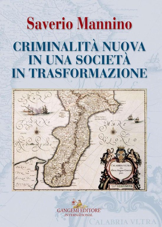 Criminalità nuova in una società in trasformazione - cover