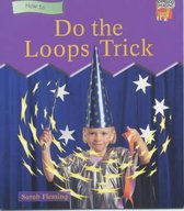 Do The Loops Trick