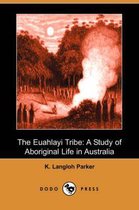 The Euahlayi Tribe