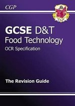 GCSE Design & Technology Food Technology OCR Revision Guide (A*-G Course)