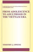 Longitudinal Research in the Social and Behavioral Sciences: An Interdisciplinary Series- From Adolescence to Adulthood in the Vietnam Era