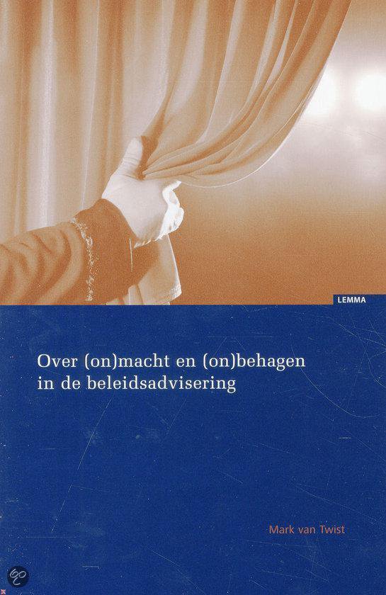Cover van het boek 'Over (on)macht en (on)behagen in de beleidsadvisering'