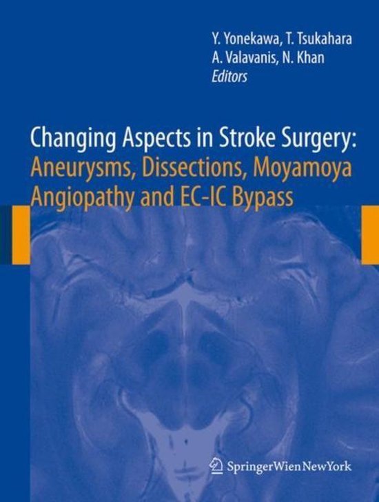 Changing Aspects in Stroke Surgery: Aneurysms, Dissections,  ... - cover