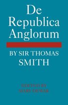 Cambridge Studies in the History and Theory of Politics- De Republica Anglorum