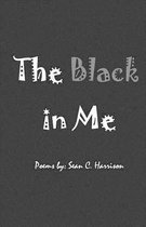 The Black in Me