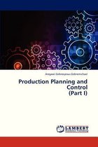 Production Planning and Control (Part I)