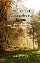 Connaitre et comprendre son Karma