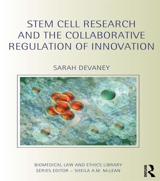 Stem Cell Research and the Collaborative Regulation of Innov ... - cover