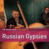 Rough Guide To The Music Of Russian Gypsies