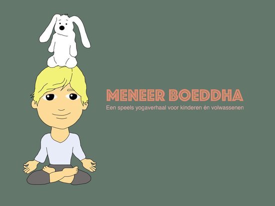 Meneer Boeddha | Een speels yogaverhaal voor kinderen én volwassenen