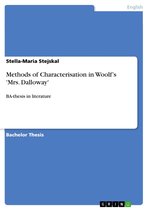 Methods of Characterisation in Woolf's 'Mrs. Dalloway'