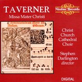 Oxfo Christ Church Cathedral Choir - Taverner: Missa Mater Christi ... & (CD)