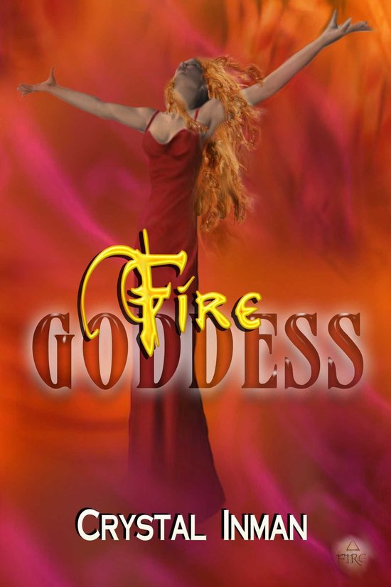 Crystal Ineman Fire Goddess (ebook), Crystal Inman | 9781593748142 | Boeken | bol.com