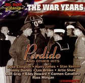 Big Band Classics the War Years: Perdido