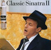 Classic Sinatra II