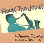 Rock the Joint! The Jimmy Cavallo Collection 1951-1973