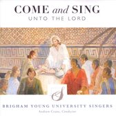 Come and Sing Unto the Lord