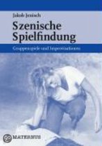 Szenische Spielfindung