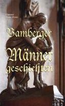 Bamberger Männergeschichten