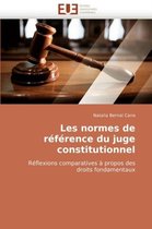 Les normes de référence du juge constitutionnel