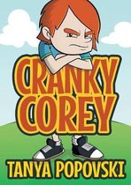 Deepening Understanding- Cranky Corey