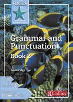 Focus on Grammar and Punctuation Grammar and Punctuation Book 4