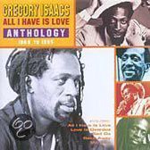 All I Have Is Love: Anthology 1968-1995