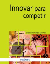 Economía y Empresa - Innovar para competir