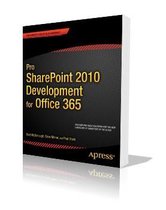 Pro SharePoint 2010 Development for Office 365