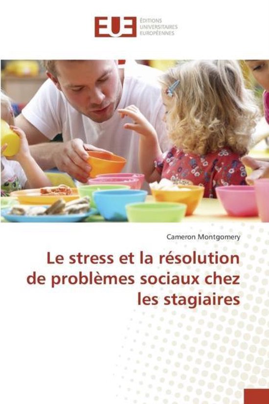 Omn.Univ.Europ.-Le Stress Et La Résolution de Problèmes Sociaux Chez Les Stagiaires
