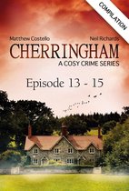 Cherringham: Crime Series Compilations 5 - Cherringham - Episode 13-15