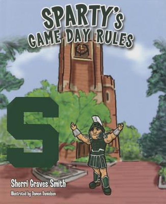 Sparty's Game Day Rules 9781620866443 Sherri Graves Smith Boeken