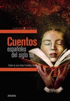 CLÁSICOS - Clásicos Hispánicos - Cuentos españoles del siglo XIX