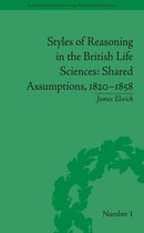 Sci & Culture in the Nineteenth Century - Styles of Reasoning in the British Life Sciences